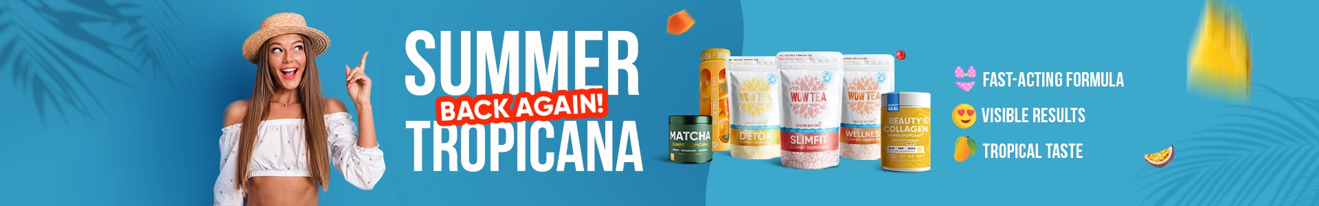 Summer Tropicana Teas