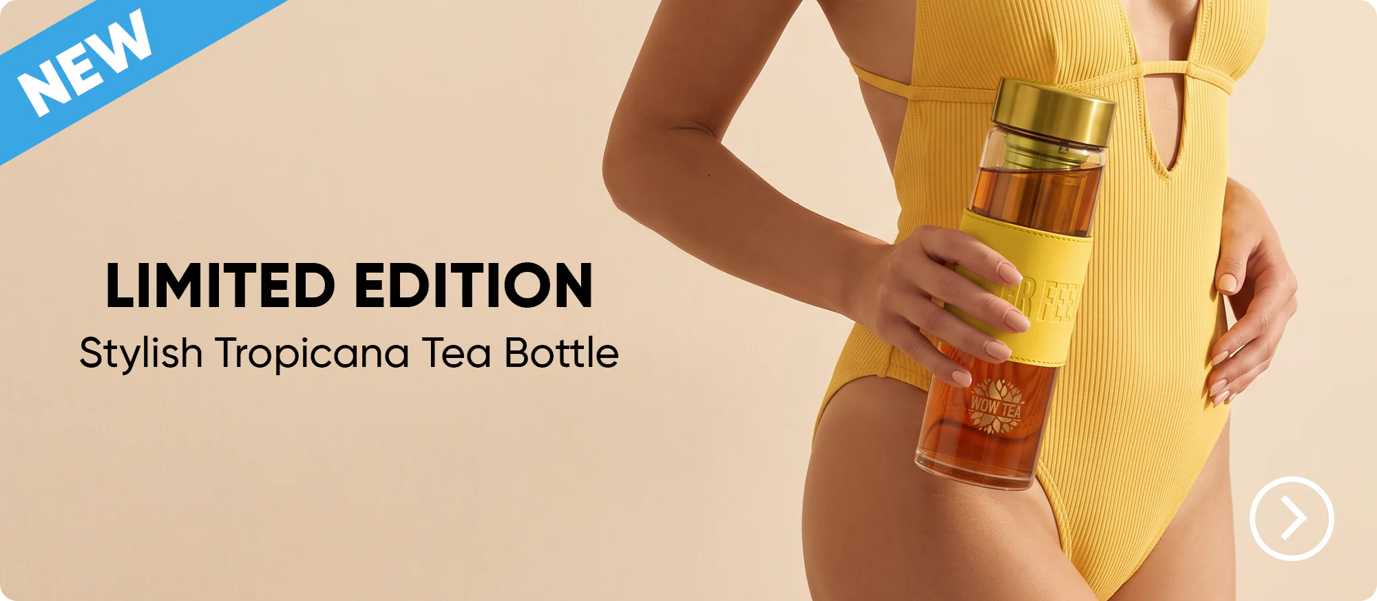 Home | wow tea web mini index banner 1 tropicana bottle EN