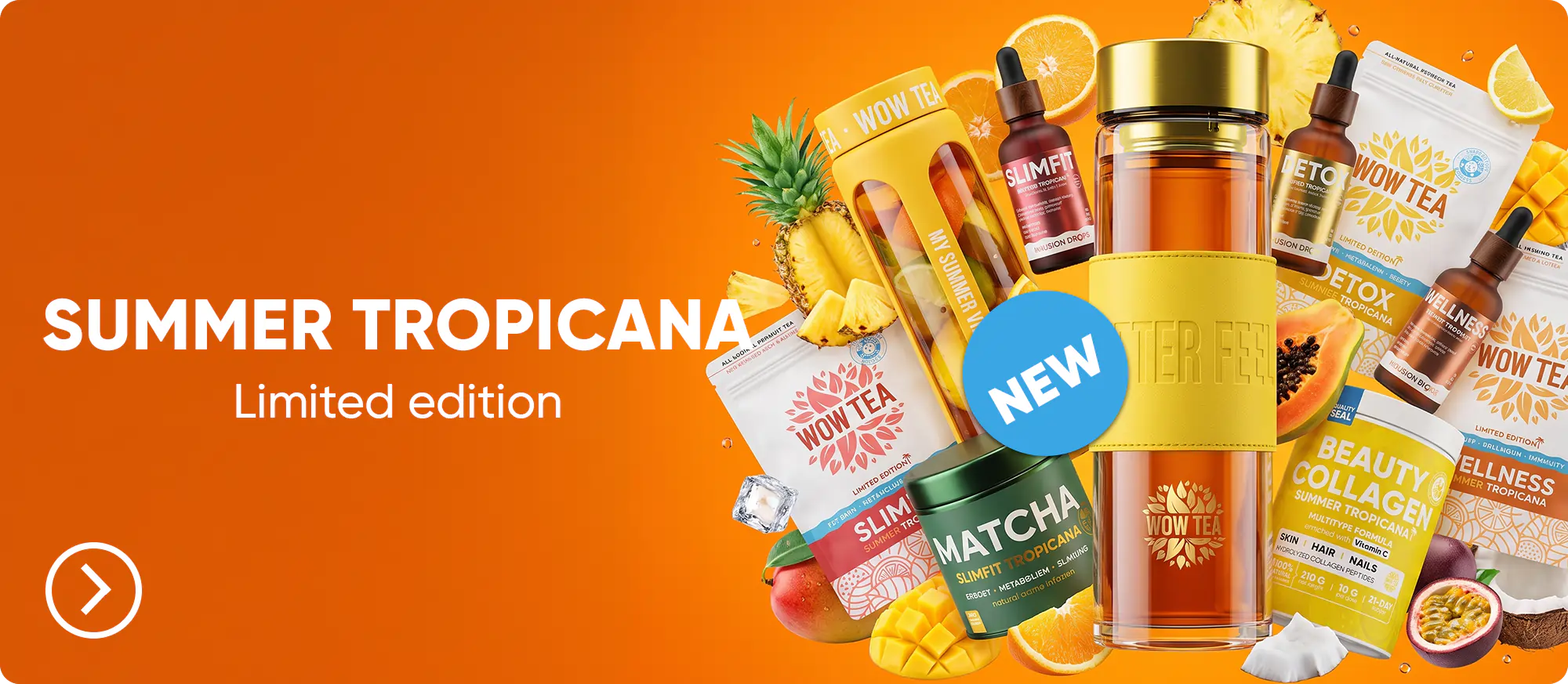 Home | wow tea web mini index slimbiotic launch tropicana 1 EN