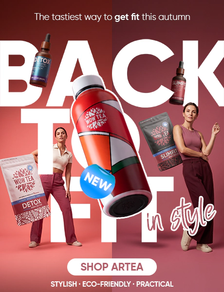 Home | WOW Tea UK Home | WOW TEA ARTEA BACK TO FIT INDEX BANNER m EN